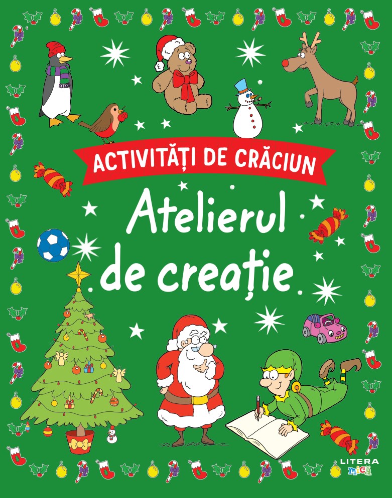 Carte Activitati de Craciun. Atelierul de creatie editura Litera