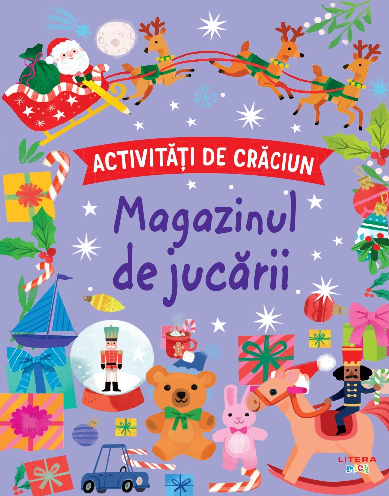 Carte Activitati de Craciun. Magazinul de jucarii editura Litera