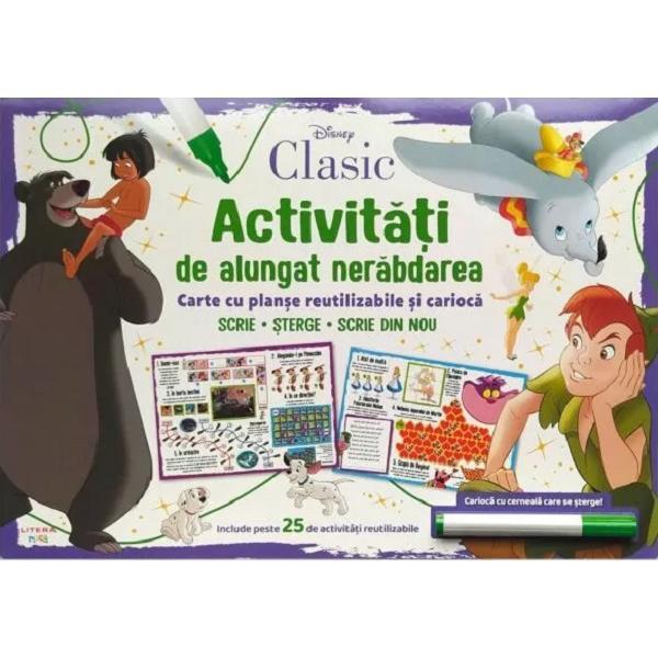 Carte Activitati de alungat nerabdarea. Carte cu planse reutilizabile si carioca. Disney