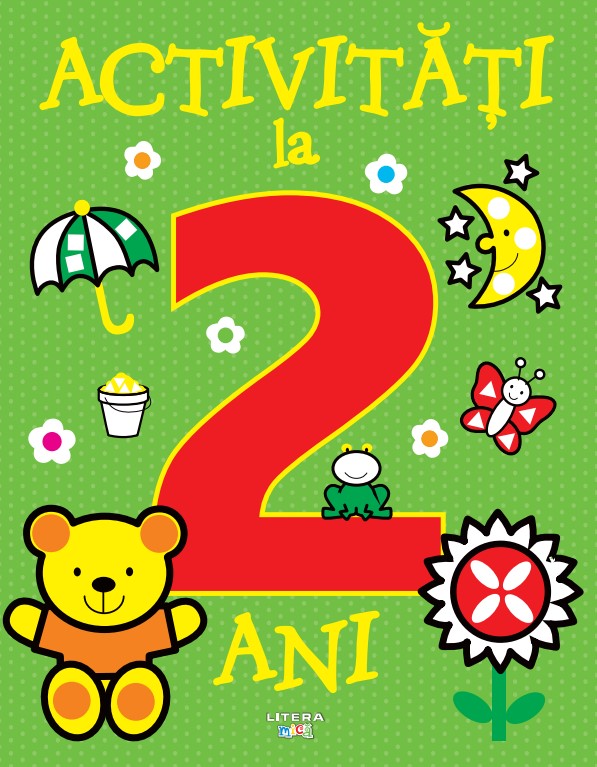 Carte Activitati la 2 ani editura Litera