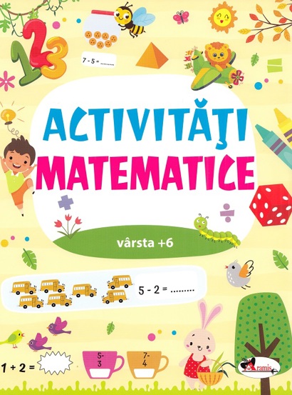 Carte Activitati matematice 6 ani+ editura Aramis