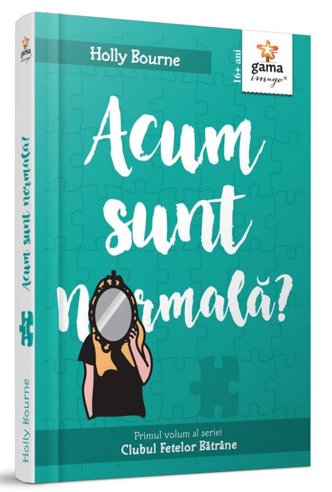 Carte Acum sunt normală? editura Gama