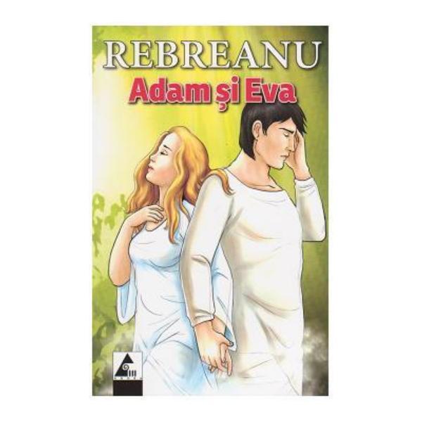 Carte Adam si Eva - Liviu Rebreanu