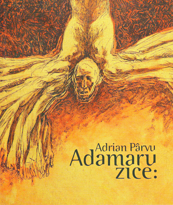 Carte Adamaru zice autor Adrian Parvu editura Charmides