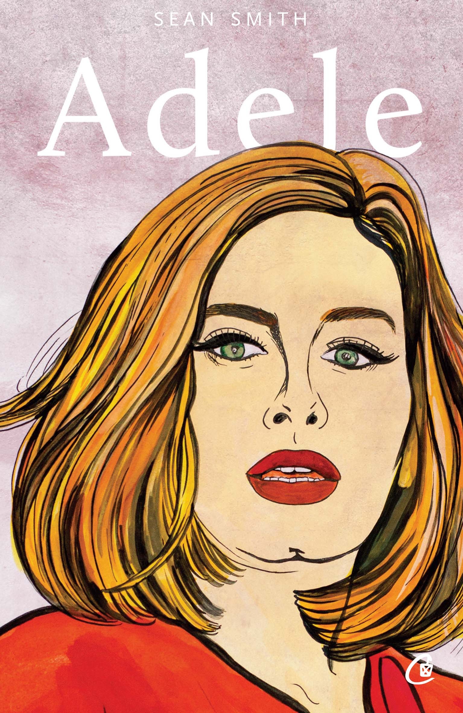 Carte Adele autor Sean Smith editura Curtea Veche Publishing