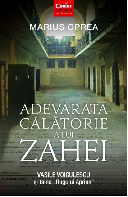 Carte Adevarata calatorie a lui Zahei autor Marius Oprea editura Corint