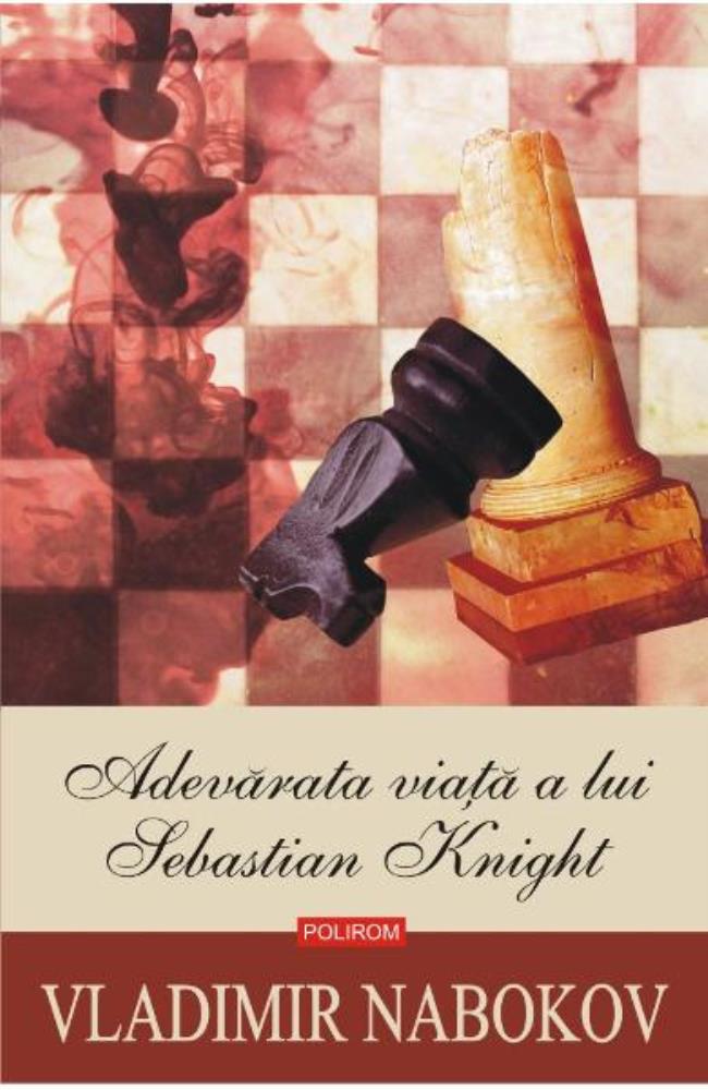 Carte Adevarata viata a lui Sebastian Knight editura Polirom