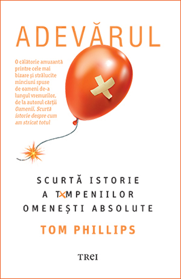 Carte Adevărul editura Trei
