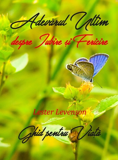 Carte Adevarul Ultim despre Iubire si Fericire editura Enalogos Publishing