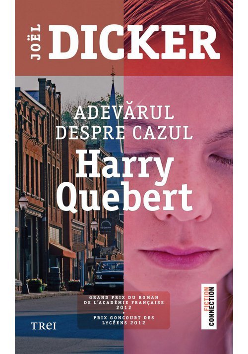 Carte Adevarul despre cazul Harry Quebert editura Trei