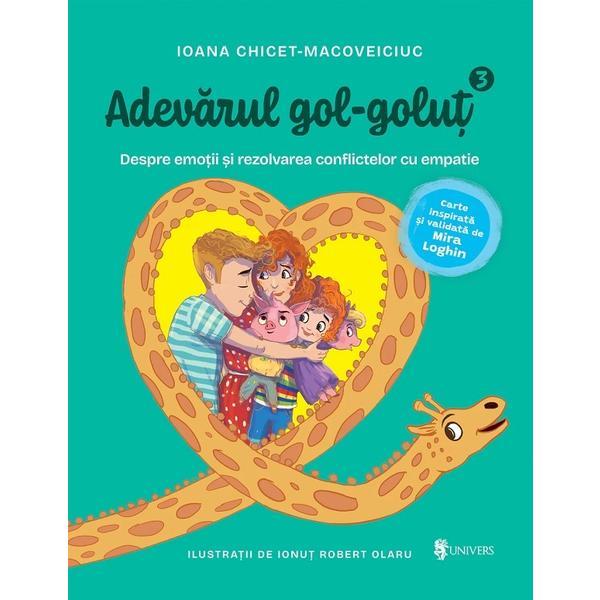 Carte Adevarul gol-golut Vol.3: Despre emotii
