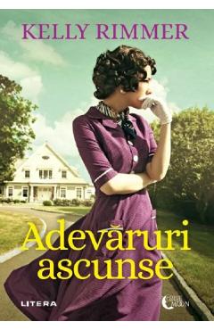 Carte Adevaruri ascunse - Kelly Rimmer editura Kelly Rimmer
