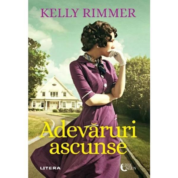Carte Adevaruri ascunse - Kelly Rimmer
