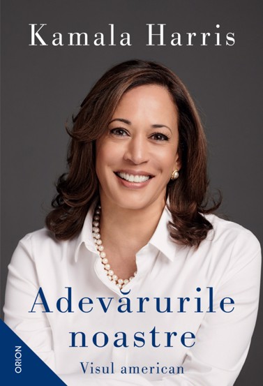 Carte Adevărurile noastre. Visul american editura Nemira