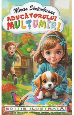 Carte Aducatorului multumiri - Mircea Santimbreanu editura Mircea Santimbreanu