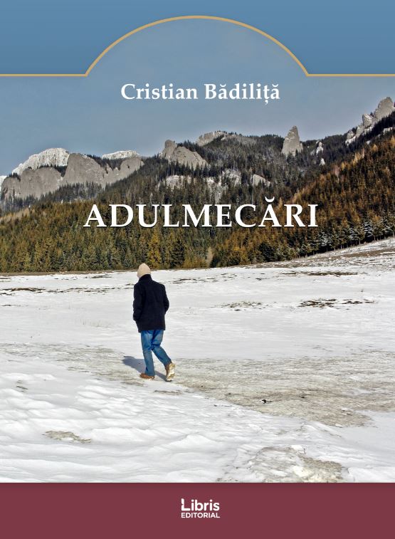 Carte Adulmecari autor Cristian Badilita editura Libris Editorial