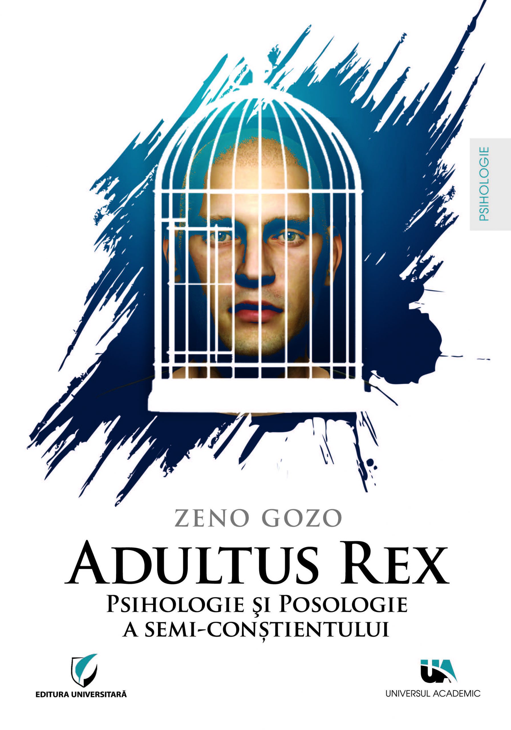 Carte Adultus Rex autor Zeno Gozo editura Editura Universitara