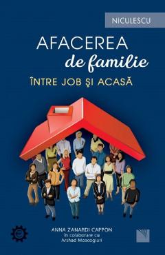 Carte Afacerea de familie - Anna Zanardi Cappon