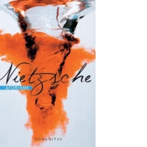 Carte Aforisme Autor Friedrich Nietzsche