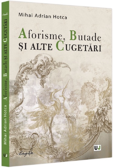 Carte Aforisme Butade și alte Cugetari editura Universul Juridic