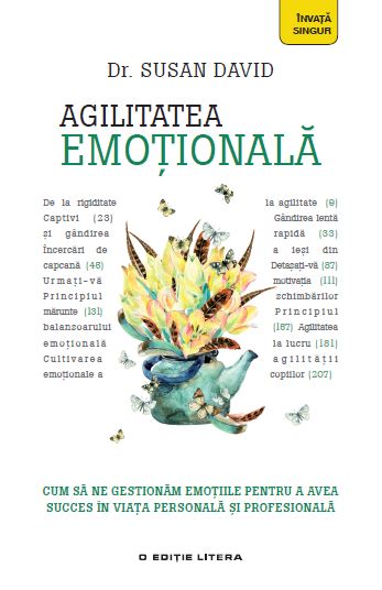 Carte Agilitatea emoţională editura Litera