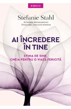 Carte Ai incredere in tine. Stima de sine