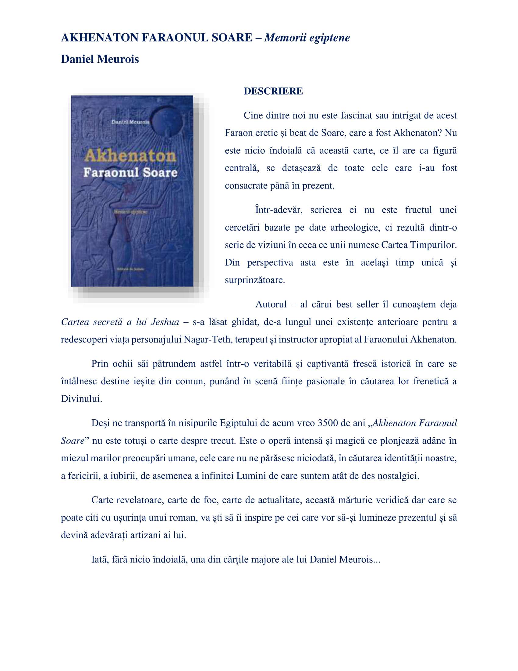 Carte Akhenaton Faraonul Soare autor Daniel Meurois editura Solisis