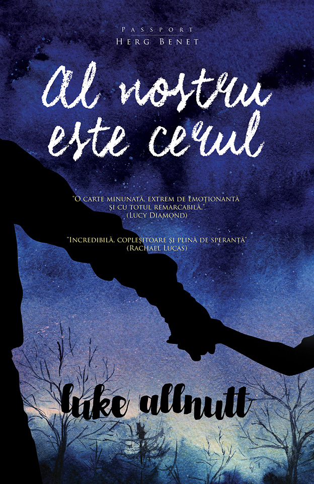Carte Al nostru este cerul autor Luke Allnutt editura Herg Benet
