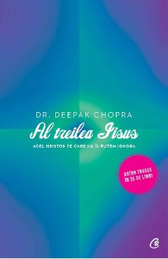 Carte Al treilea Iisus - Deepak Chopra editura Dr. Deepak Chopra