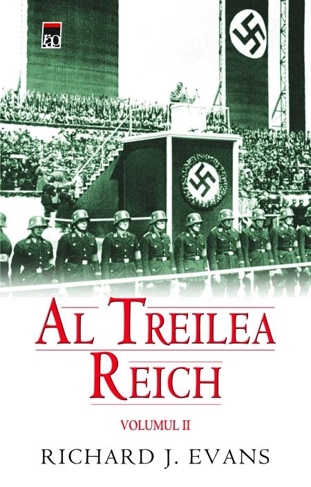 Carte Al treilea Reich. Volumul II autor Richard J. Evans editura RAO