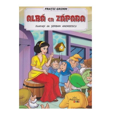 Carte Alba ca Zapada autor Fratii Grimm editura Prestige