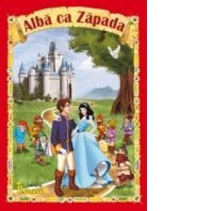 Carte Alba ca Zapada (format A4) Autor Fratii Grimm