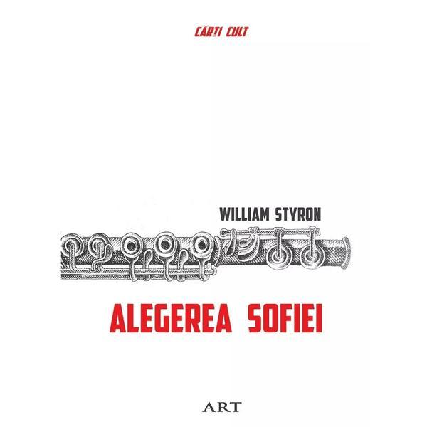 Carte Alegerea Sofiei - William Styron