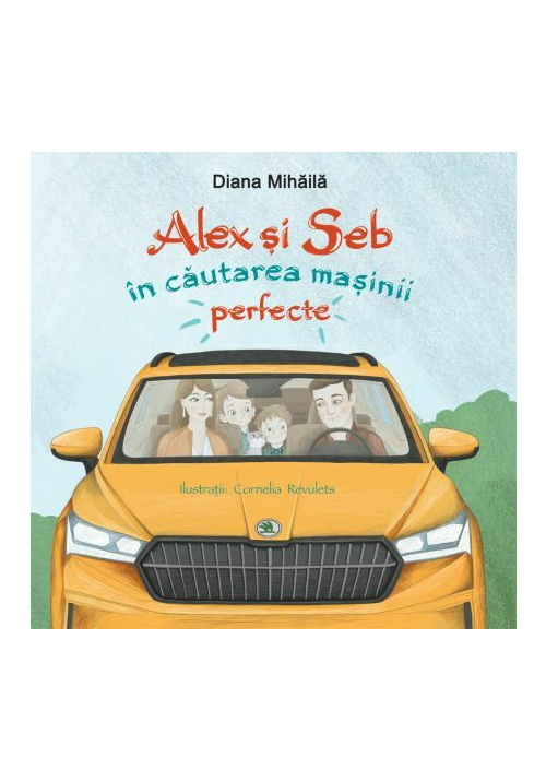 Carte Alex si Seb in cautarea masinii perfecte editura Didactica Publishing House