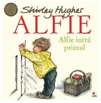 Carte Alfie intra primul autor Shirley Hughes editura Litera