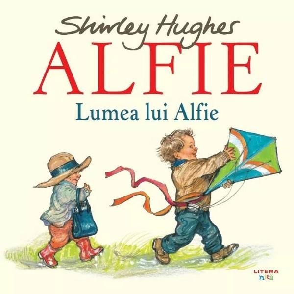 Carte Alfie. Lumea lui Alfie - Shirley Hughes