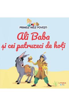 Carte Ali Baba si cei patruzeci de hoti. Primele mele povesti Vol.16 editura Autor Anonim