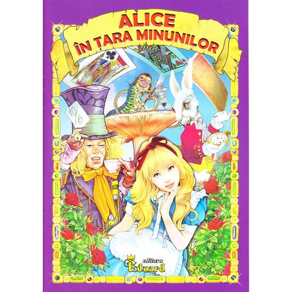 Carte Alice in tara minunilor - Lewis Carroll