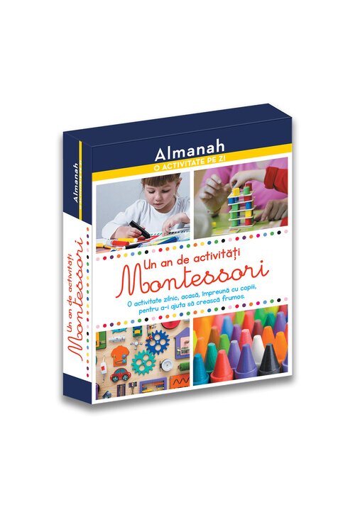 Carte Almanah - O activitate pe zi: Un an de activitati Montessori editura Didactica Publishing House
