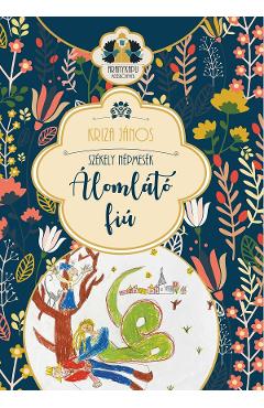 Carte Alomlato fiu - Kriza Janos editura Kriza Janos