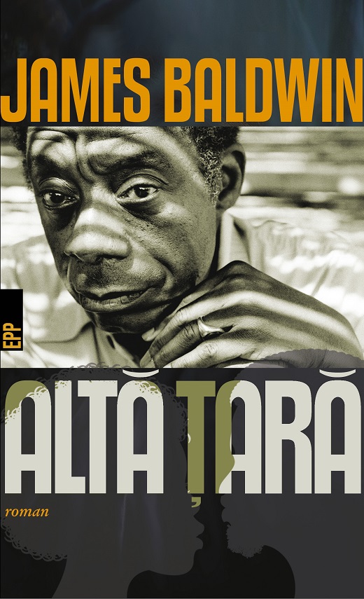 Carte Alta tara autor James Baldwin editura Paralela 45