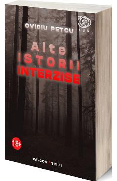 Carte Alte istorii interzise - Ovidiu Petcu editura Ovidiu Petcu