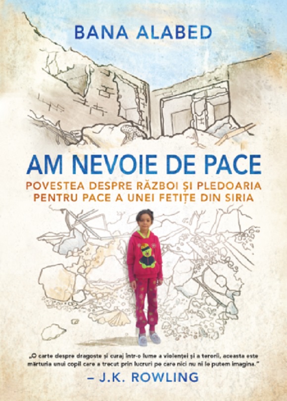 Carte Am nevoie de pace autor Bana Alabed editura Litera
