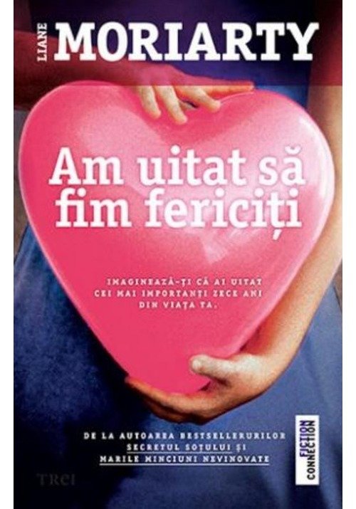 Carte Am uitat sa fim fericiti editura Trei