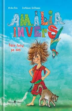 Carte Amalia Invers face totul pe dos - Micha Rau