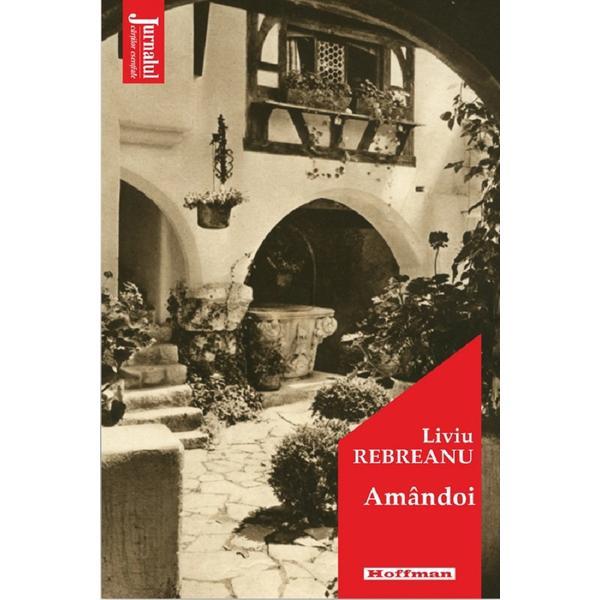 Carte Amandoi - Liviu Rebreanu