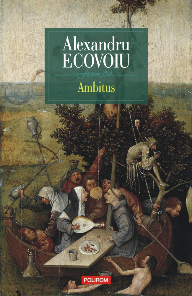 Carte Ambitus autor Alexandru Ecovoiu editura Polirom