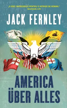 Carte America uber alles/Jack Fernley editura RAO