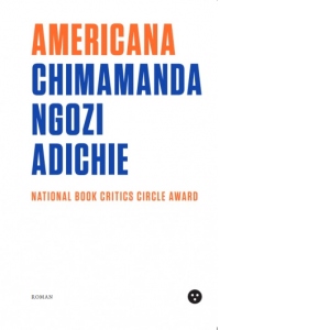 Carte Americana Autor Chimamanda Ngozi Adichie