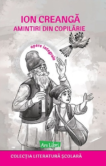 Carte Amintiri din copilarie editura Ars Libri